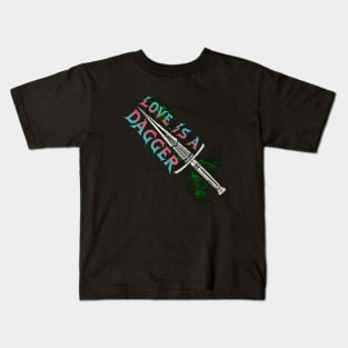 Love is a Dagger X Kids T-Shirt